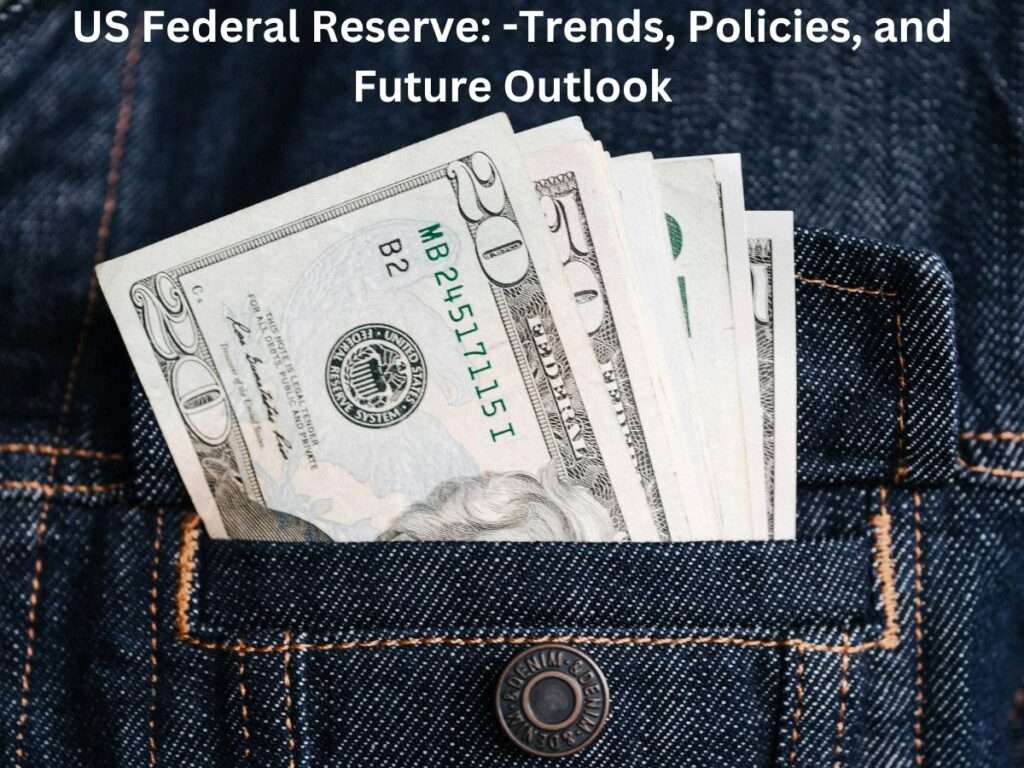 US Federal Reserve