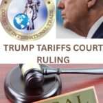 Trump Tariffs Court Ruling