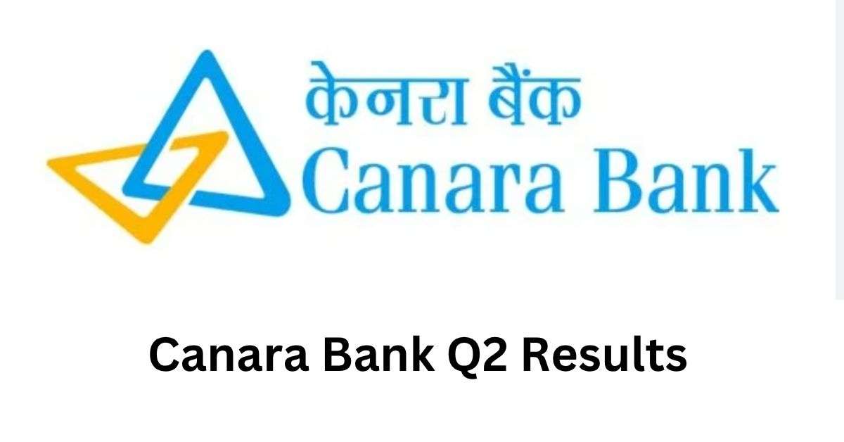 Canara Bank Q2 Results
